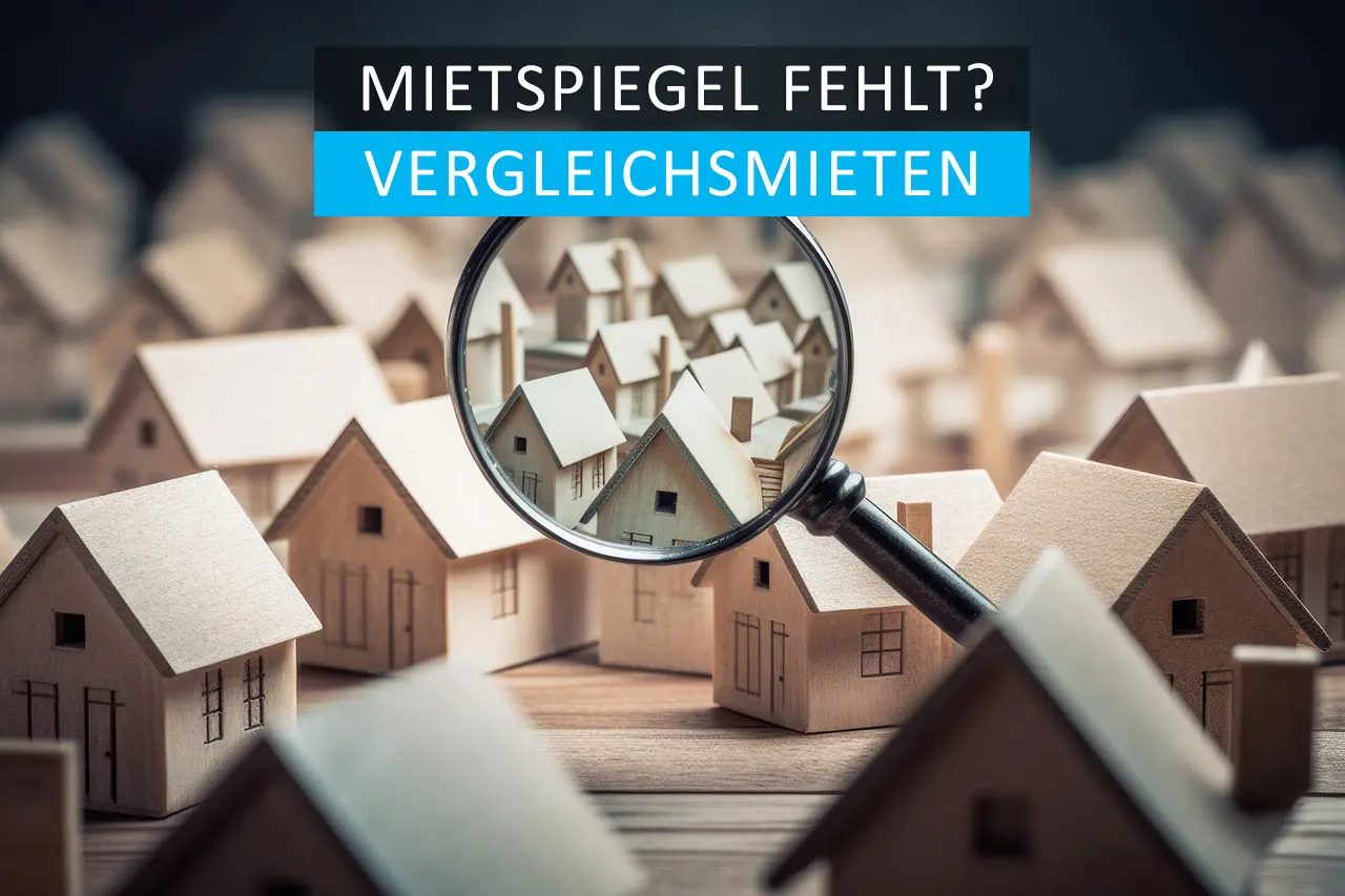 Miete erhöhen ohne Mietspiegel mit ortsüblichen Vergleichsmieten